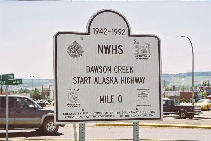 Mile 0 of the Alaska Highway in Dawson Creek, BC.