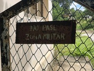 #3: No Pase - Zona Militar
