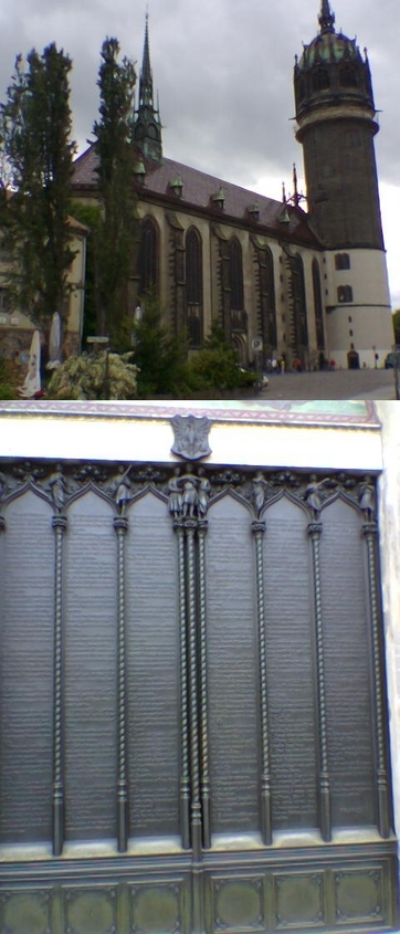 Castle Church in Wittenberg - in 1517 Martin Luther posted his 95 theses on the door of the main entrance