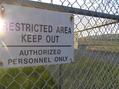 #6: Soon to disappear?  This weapons facility has closed and the fences and signs will likely be removed someday.